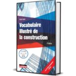 Vocabulaires illustré de la construction (Extrait)